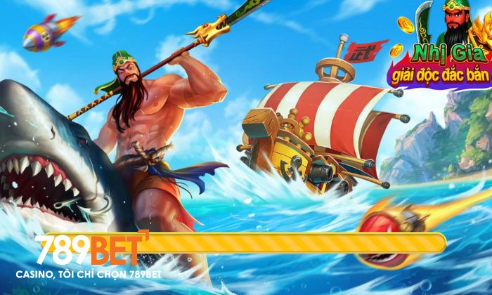 Giới thiệu về trò chơi Nhị Gia Bắn Cá tại 789BET